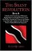 Book The Silent Revolution: Book I: A study of the functioning of dominant political parties in emerging societies, using the PNM of Trinidad and Tobago as
