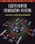 Client/Server Information Systems: A Business-Oriented Approach