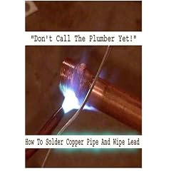 Don't Call The Plumber Yet! (How to Solder Copper pipe and Wipe lead ) by Gardening DVDs