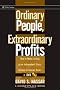 Ordinary People, Extraordinary Profits: How to Make a Living as an Independent Stock, Options, and Futures Trader (Wiley Trading)