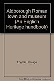 Aldborough Roman town and museum