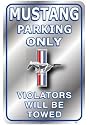 Mustang Parking Only Metal Sign