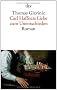Carl Haffners Liebe zum Unentschieden: Roman