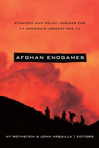 Afghan Endgames: Strategy and Policy Choices for America's Longest War (South Asia in World Affairs)