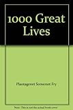 1000 great lives