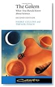  The Golem: What You Should Know about Science (Canto)