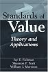 Standards of Value: Theory and Applications