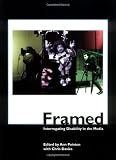 Image of Framed: Interrogating Disability in the Media