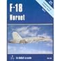 F-18 Hornet in Detail & Scale, Part 1: Developmental & Early Production Aircraft - D&S Vol. 6