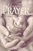 Book Unanswered Prayer: A Mother's Treasury of Wisdom