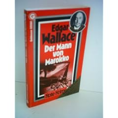 Edgar Wallace: Der Mann von Marokko