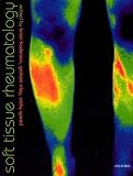 Soft Tissue Rheumatology (Oxford Medical Publications)