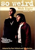 So Weird #5: Web Sight So Weird #5: Web Sight