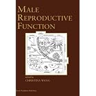 Male Reproductive Function (Endocrine Updates) by Christina Wang