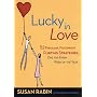 Lucky in Love: 52 Fabulous, Foolproof Flirting Strategies, One for Every Week of the Year
