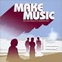 Make Music: Folk Funk Flavours & Ambient Soul
