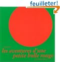Les Aventures d'une petite bulle rouge