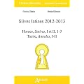 Silves latines 2012-2013 : Horace, Satires, I et II, 1-3, Tacite, Annales, I-II