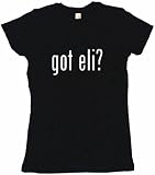 got eli? Women's Babydoll Petite Fit Tee Shirt in 6 Colors Small thru XL