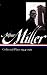 Arthur Miller: Collected Plays 1944-1961 (Library of America)