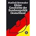 Kleine Geschichte der Bundesrepublik Deutschland.