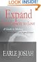 Expand Your Capacity to Love: A Guide to Making Correct Choices and Right Decisions