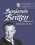 The Cambridge Companion to Benjamin Britten (Cambridge Companions to Music)