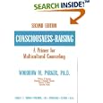 Consciousness-Raising: A Primer for Multicultural Counseling by Woodrow M. Parker