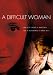 DVD : A Difficult Woman