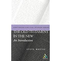 The Old Testament in the New Testament (Approaches to Biblical Studies)