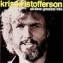 Kris Kristofferson - All Time Greatest Hits