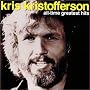 Kris Kristofferson - All Time Greatest Hits