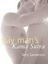 The Gay Man's Kama Sutra