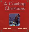 A Cowboy Christmas: The Miracle at Lone Pine Ridge