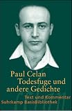 &raquo;Todesfuge&laquo; und andere Gedichte: Text und Kommentar (Suhrkamp BasisBibliothek) - Paul Celan