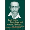 �Todesfuge� und andere Gedichte: Text und Kommentar (Suhrkamp BasisBibliothek)