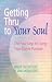 Books : Getting Thru to Your Soul : The Four Keys to Living Your Divine Purpose