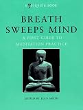 Breath Sweeps Mind (Tricycle Book)