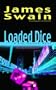 Loaded Dice (Tony Valentine Novels)