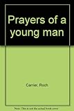 Prayers of a young man