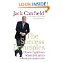 The Success Principles: How to Get from Where You are to Where You Want to be