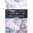 The History and Politics of Latin American Theology: Theology and Civil Society (History and Politics of Latin American... by  Mario I. Aguilar