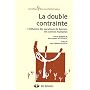 La double contrainte : L'influence des paradoxes de Bateson en Sciences humaines
