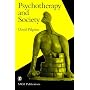Psychotherapy and Society (Perspectives on Psychotherapy series)