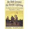 He Hath Loosed the Fateful Lightning: The Battle of Ox Hill (Chantilly), September 1, 1862
