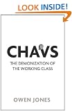 Chavs: The Demonization of the Working Class