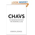 Chavs: The Demonization of the Working Class