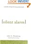Silent Alarm: A Parable of Hope for Busy Professionals
