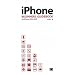 iPhone BEGINNERS GUIDE BOOK for iPhone 3G & 3GS