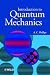 Introduction to Quantum Mechanics (Manchester Physics Series)